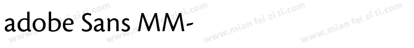 adobe Sans MM字体转换